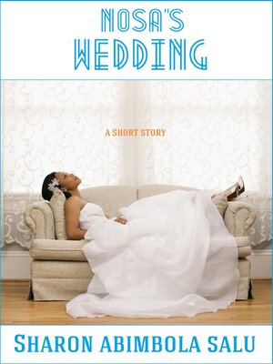 cover image of Nosa's Wedding